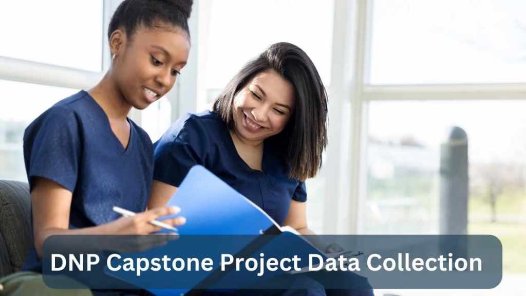 DNP Capstone Project Data Collection